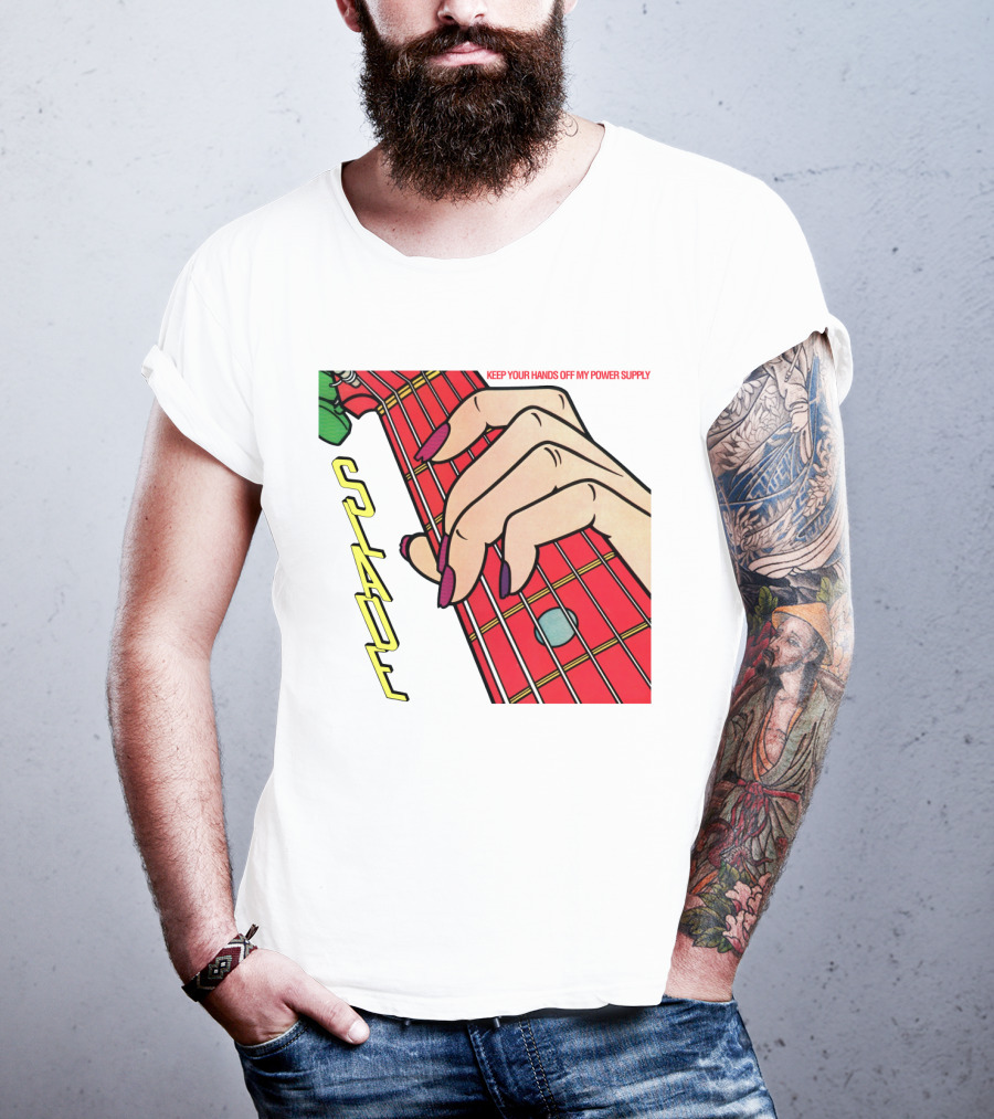 Sld Keep Your Hands Off My Power Supply Slade T-Shirt