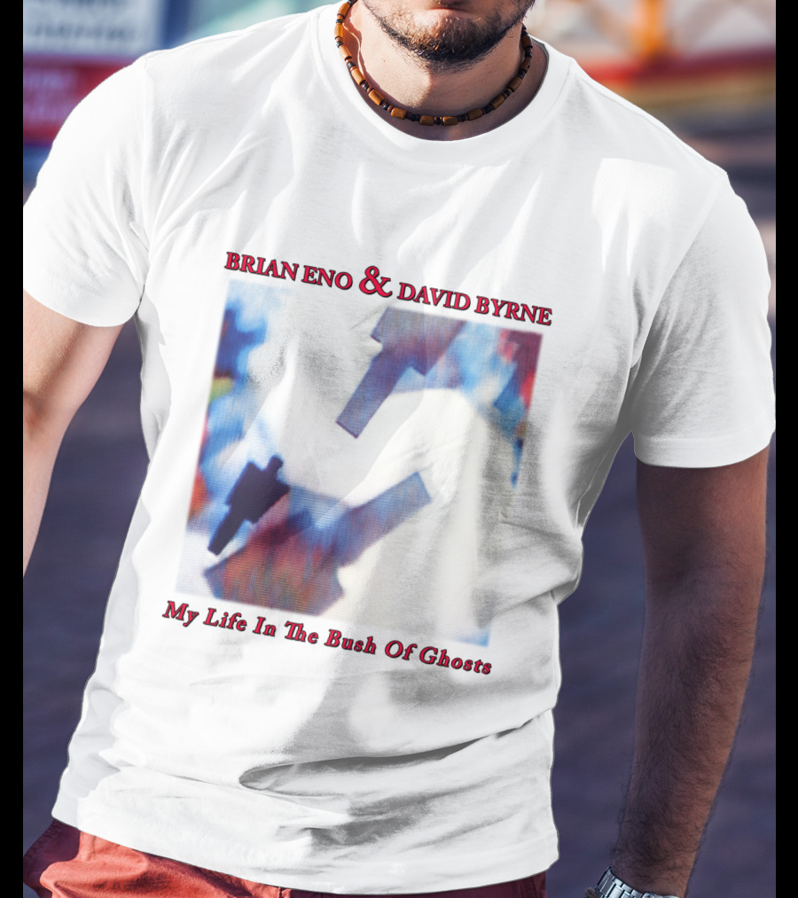Brian Eno And David Byrne My Life In The Bush Of Ghosts T-Shirt