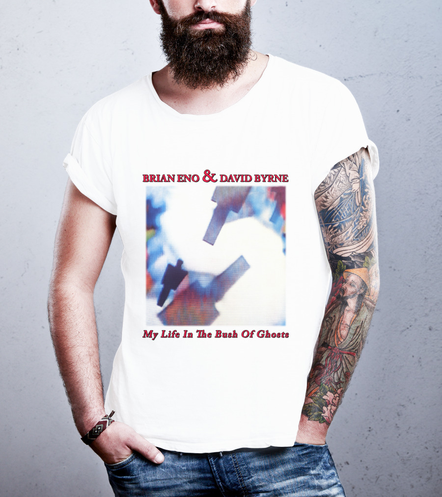 Brian Eno And David Byrne My Life In The Bush Of Ghosts T-Shirt