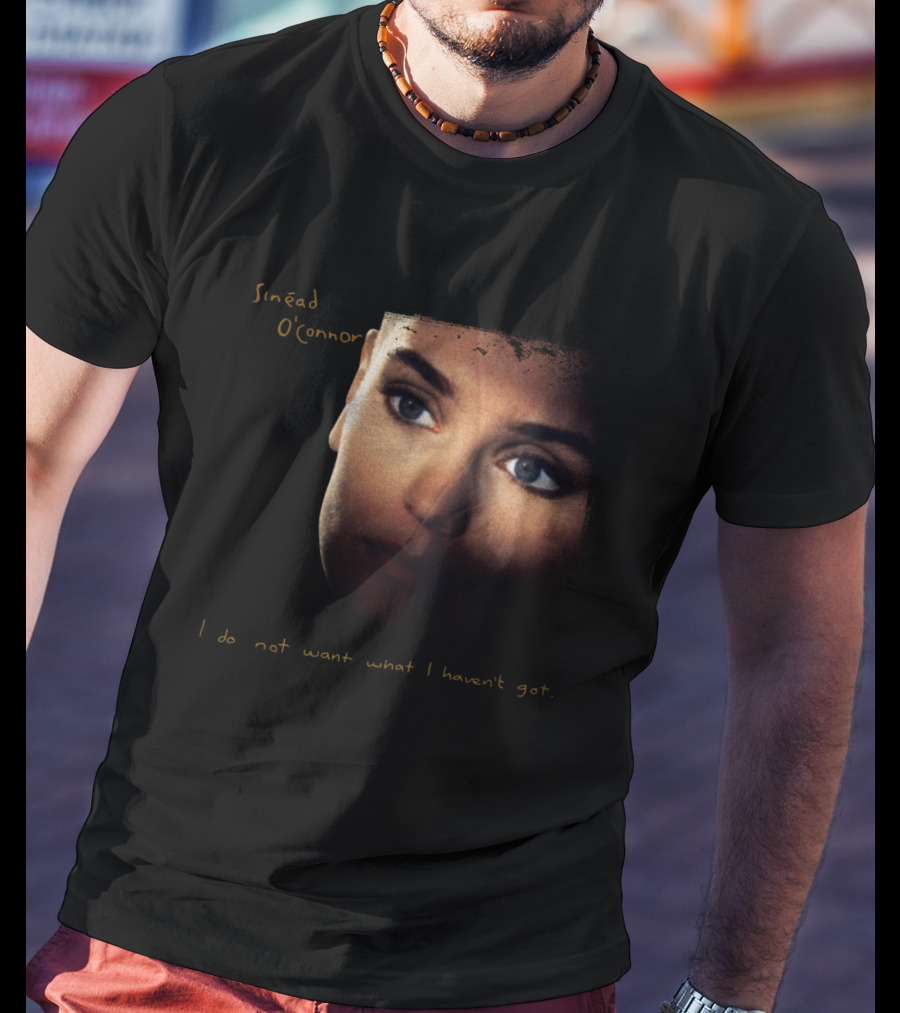 Sinéad O'Connor I Do Not Want What I Haven't Got Album Cover T-Shirt