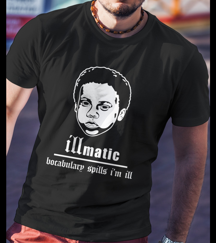 Illmatic Vocabulary Spills I'm Ill Nas T-Shirt