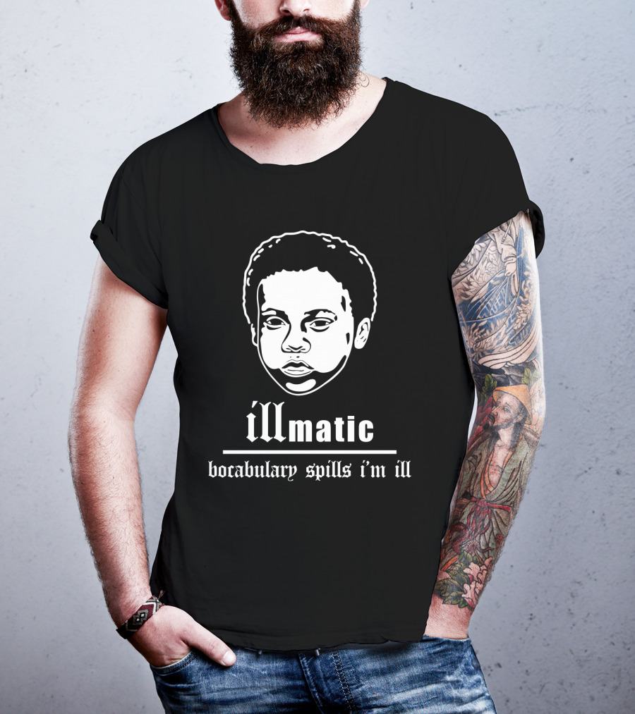 Illmatic Vocabulary Spills I'm Ill Nas T-Shirt