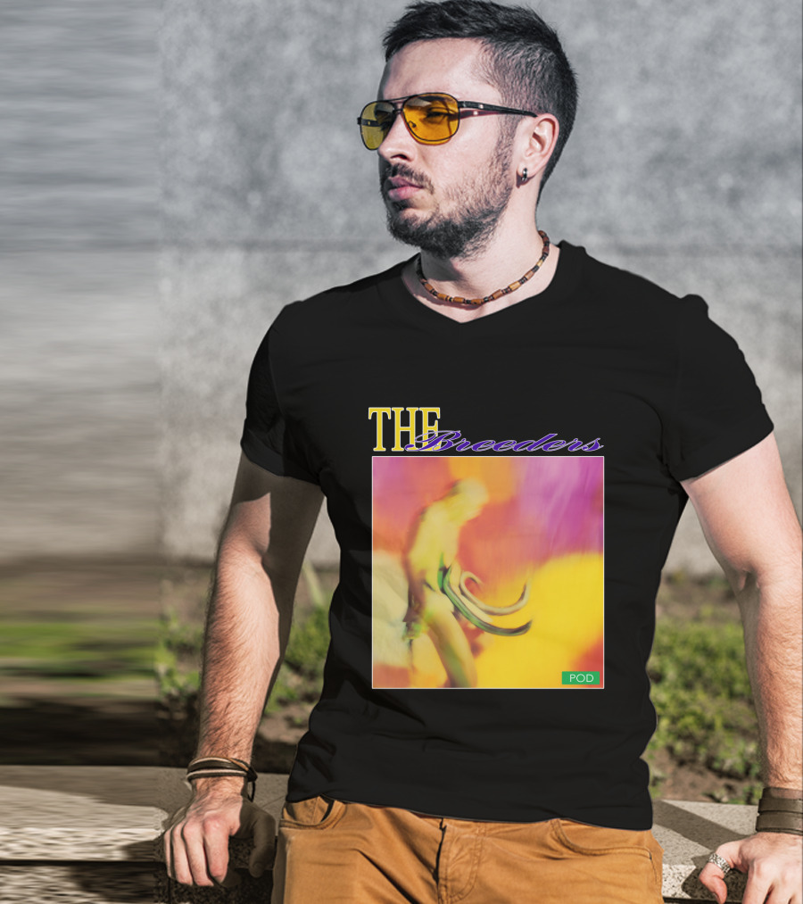THE Breeders POD T-Shirt