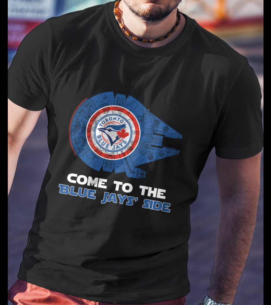 Toronto Blue Jays Come To The Blue Jays' Side Millennium Falcon MLB T-Shirt