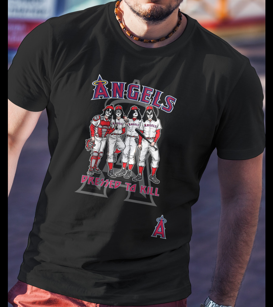 Angels KISS Dressed To Kill Los Angeles Anaheim T-Shirt