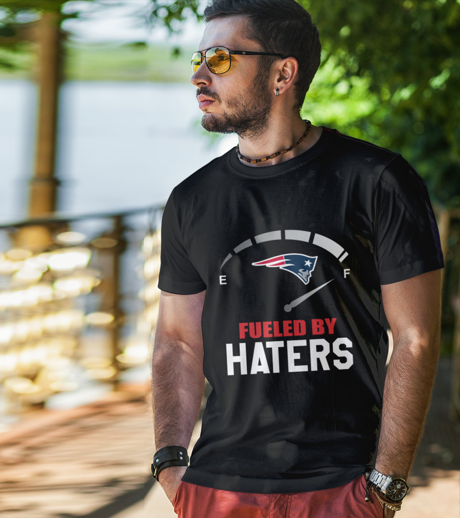 New England Patriots Fueled By Haters Gauge T-Shirt