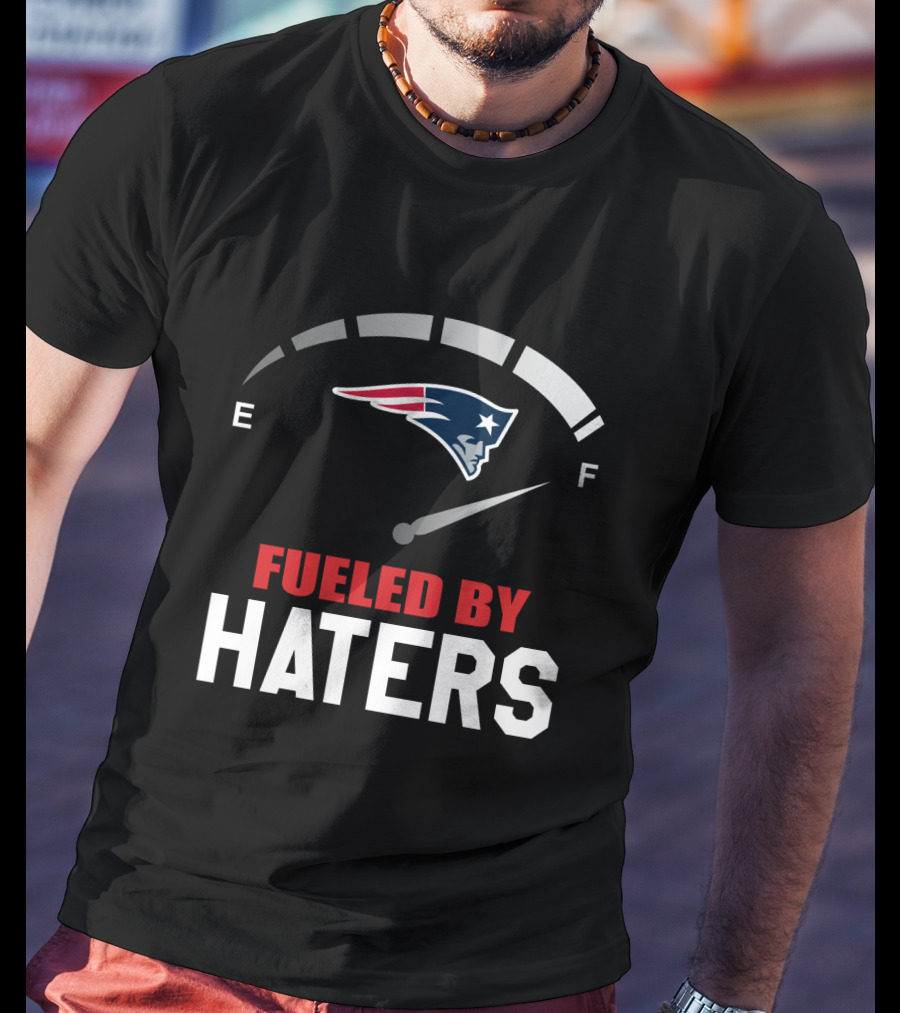 New England Patriots Fueled By Haters Gauge T-Shirt