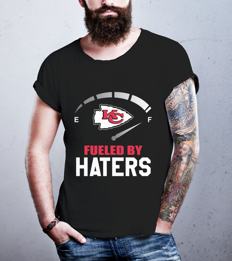 Kansas City Chiefs Fueled By Haters E To F Fuel Gauge T-Shirt