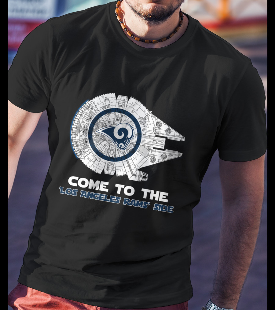 Come To The Los Angeles Rams' Side Millennium Falcon T-Shirt