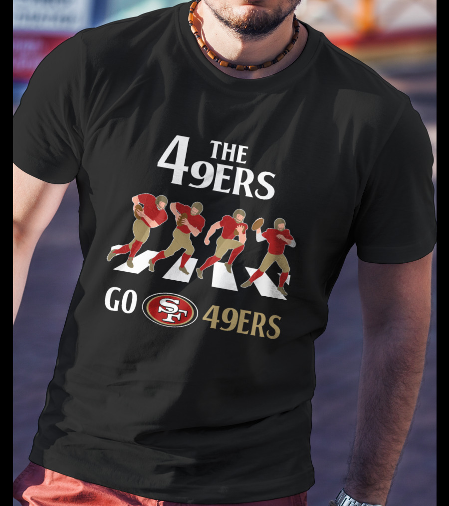 The 49ers Go 49ers San Francisco 49ers Abbey Road T-Shirt