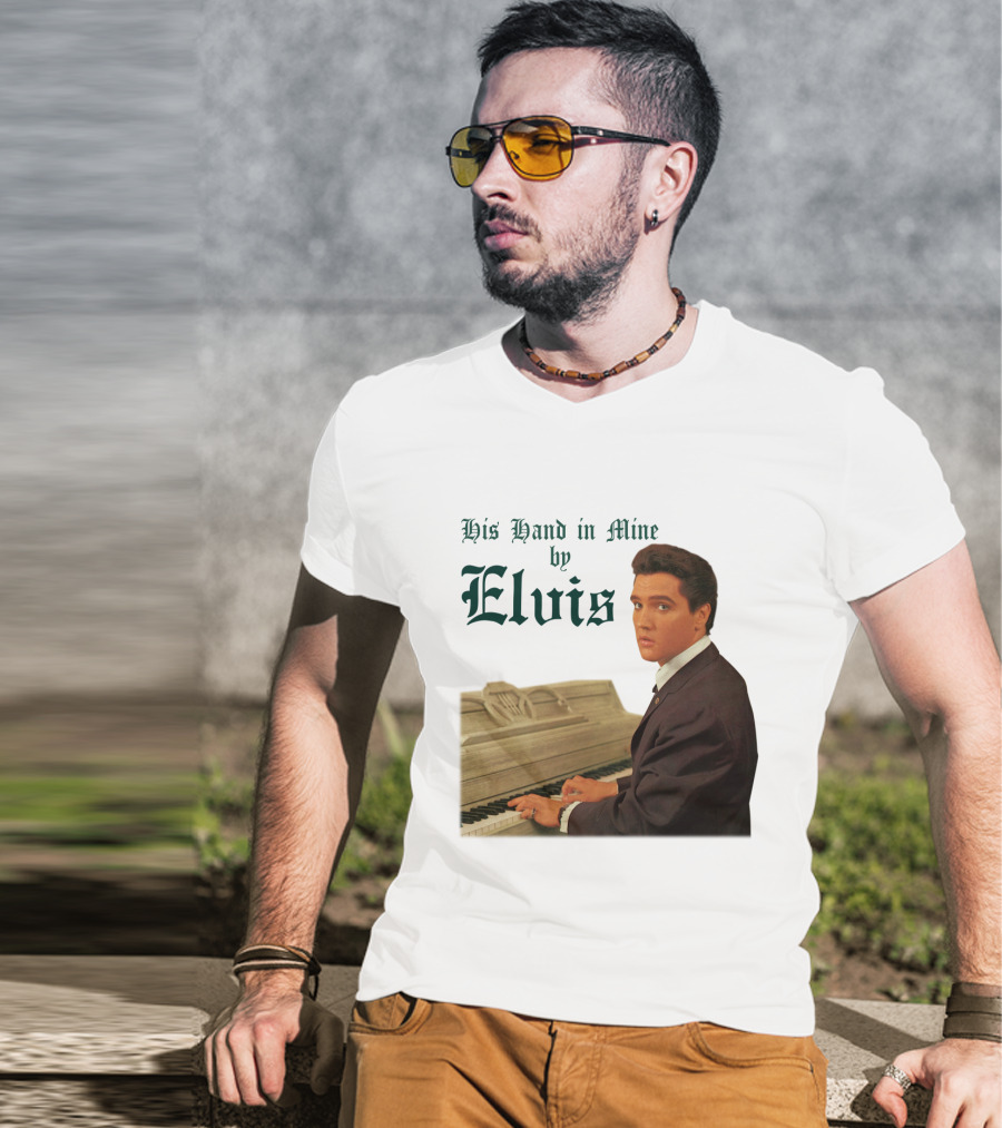 His Hand In Mine By Elvis At Piano T-Shirt