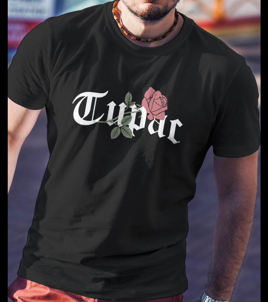 Tupac Gothic Font With Rose T-Shirt
