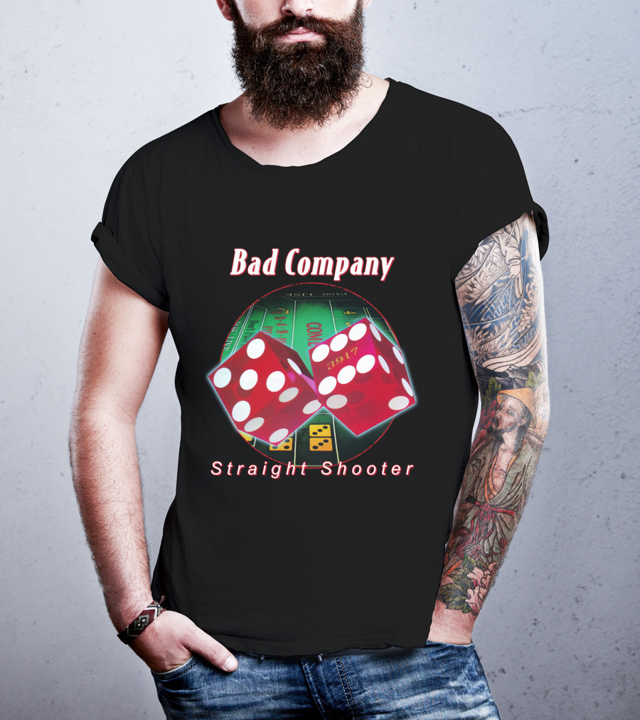Bad Company Straight Shooter Dice Casino Game T-Shirt