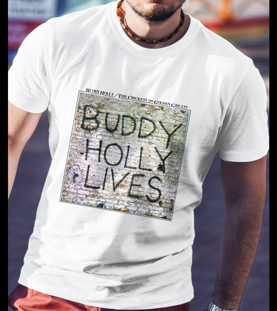 Buddy Holly The Crickets Buddy Holly Lives 20 Golden Greats T-Shirt