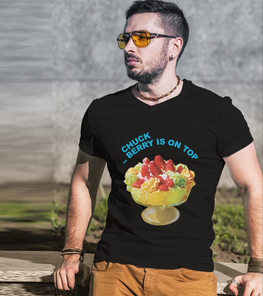 Chuck Berry Is On Top Cbr T-Shirt