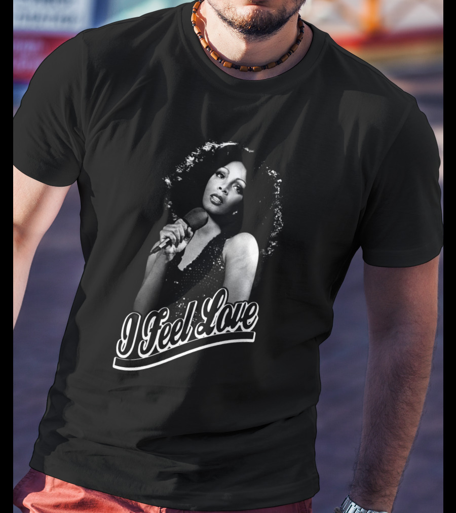 I Feel Love Dnsm T-Shirt