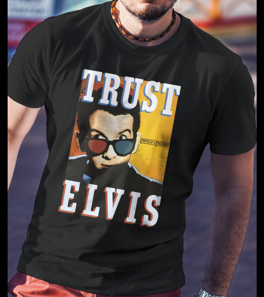 Trust Elvis Costello Columbia 35 T-Shirt