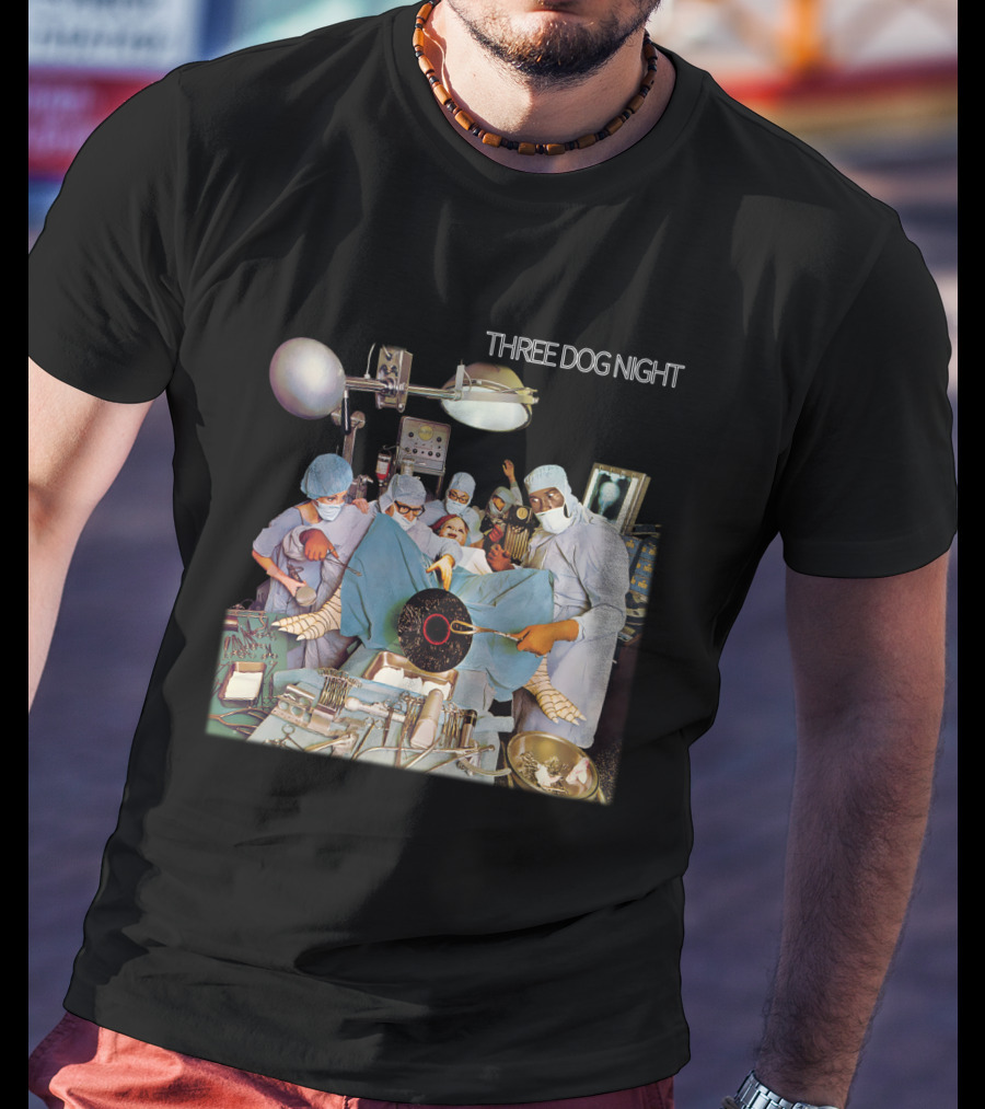 Three Dog Night Vinyl Surgery Operation Scene T-Shirt