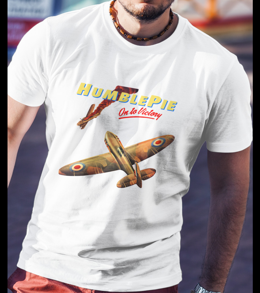 Humble Pie On To Victory Airplane Art Hbp-Ms T-Shirt