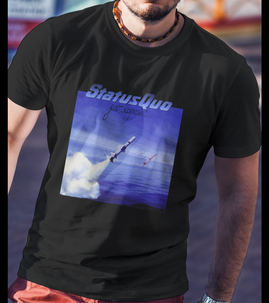 Status Quo Just Supposin. Ocean Rocket Launch T-Shirt