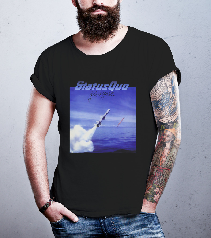 Status Quo Just Supposin. Ocean Rocket Launch T-Shirt