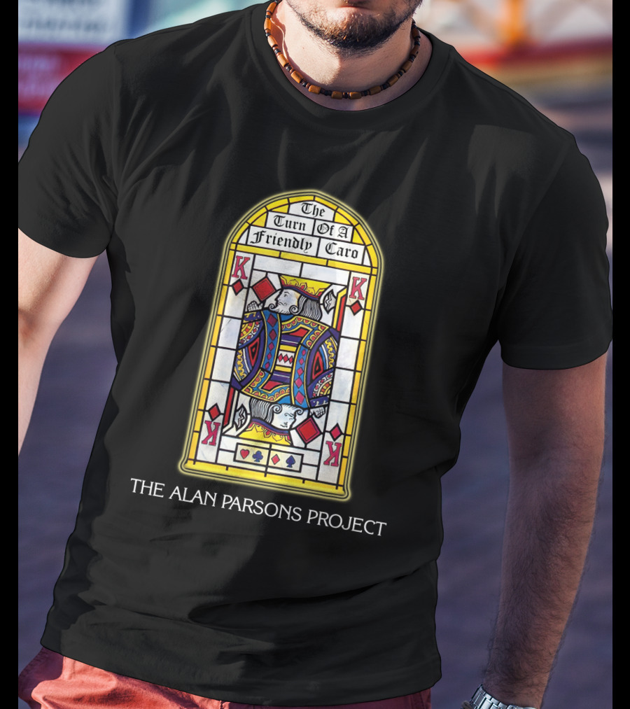 The Turn Of A Friendly Card The Alan Parsons Project T-Shirt