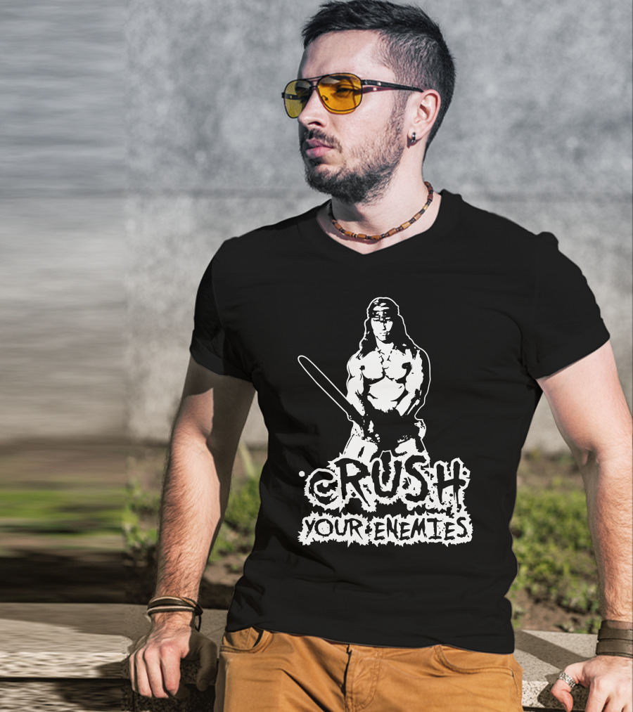 Conan Crush Your Enemies T-Shirt