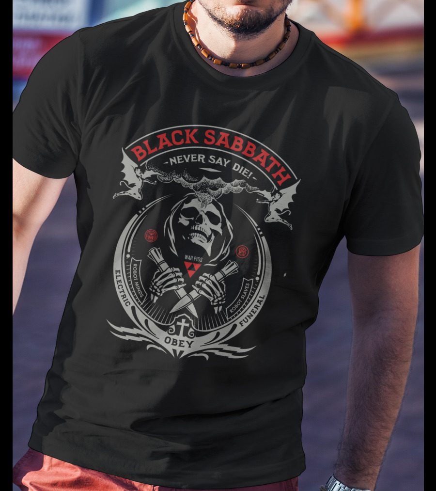 Black Sabbath Never Say Die War Pigs Electric Funeral Obey T-Shirt