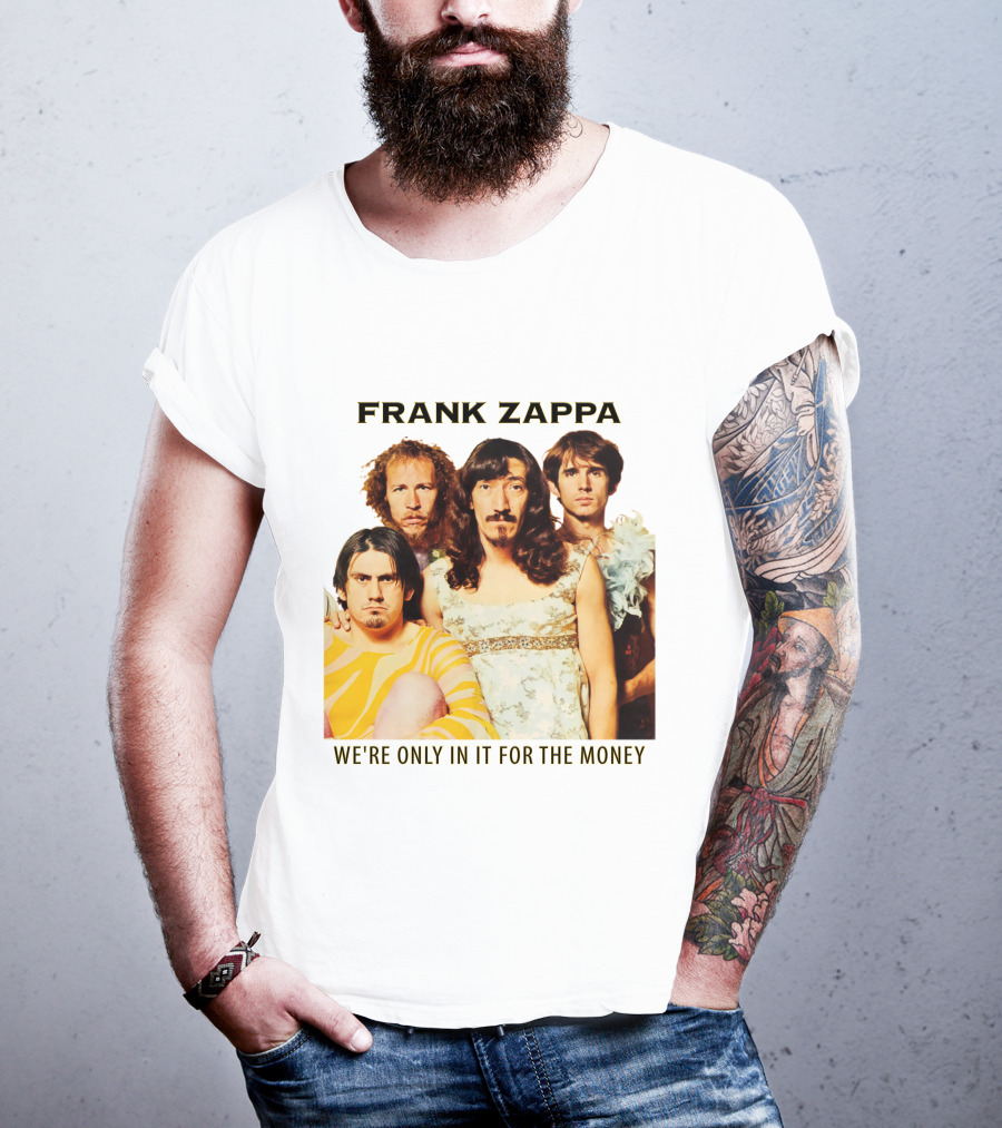 Frank Zappa We're Only In It For The Money T-Shirt
