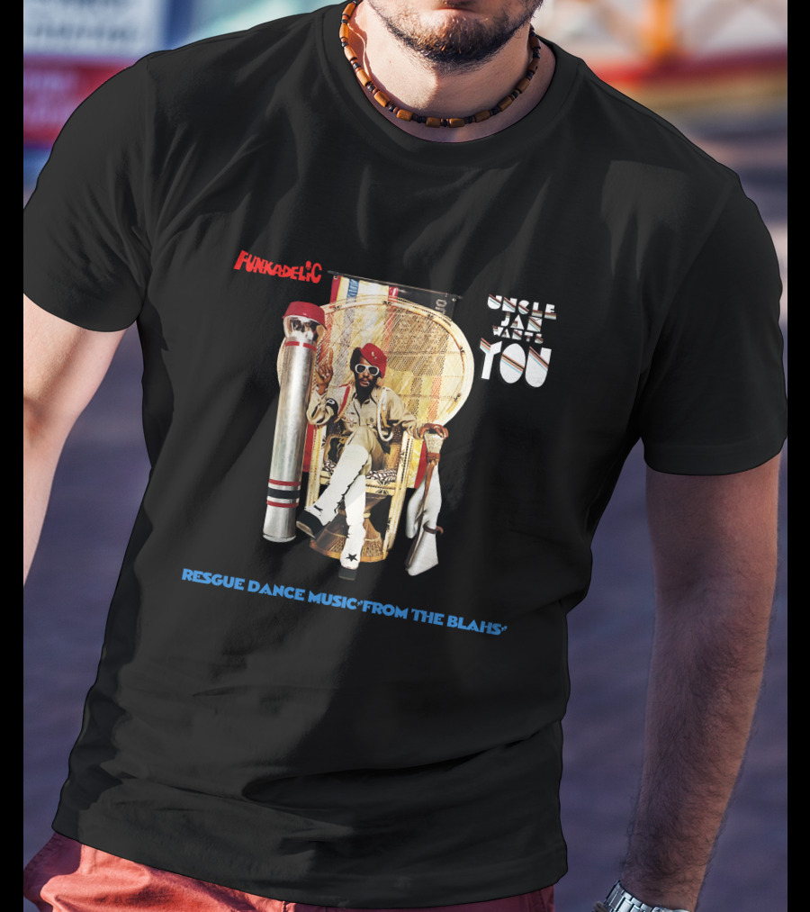 Funkadelic Uncle Jam Wants You Rescue Dance Music From The Blahs T-Shirt