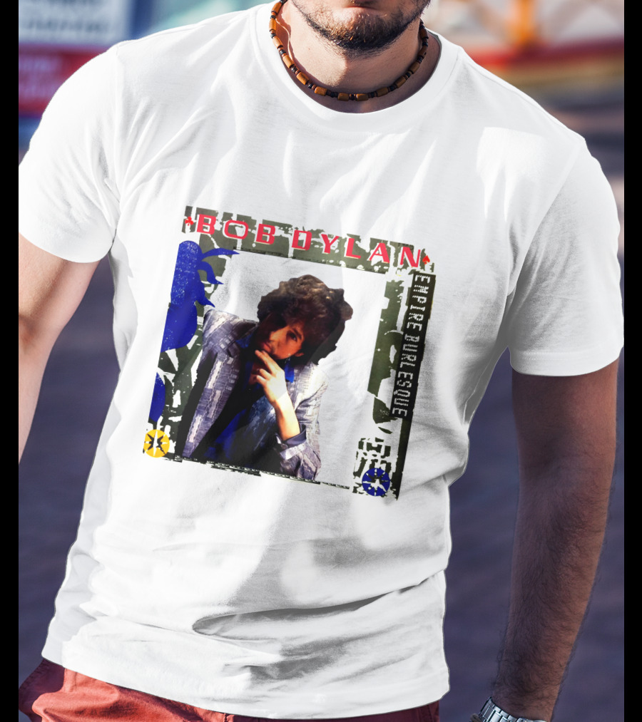 Bob Dylan Empire Burlesque T-Shirt