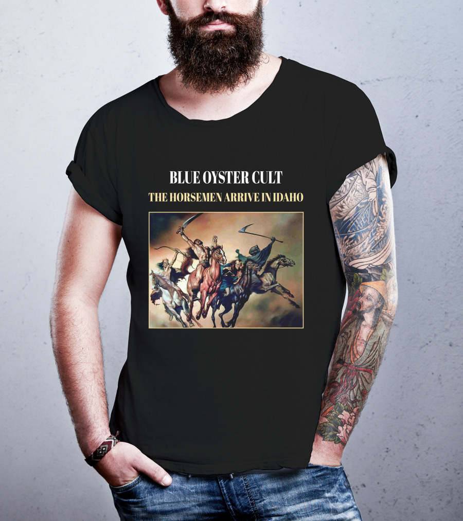 Blue Oyster Cult The Horsemen Arrive In Idaho T-Shirt