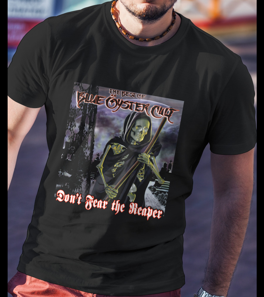 The Best Of Blue Öyster Cult Don't Fear The Reaper T-Shirt