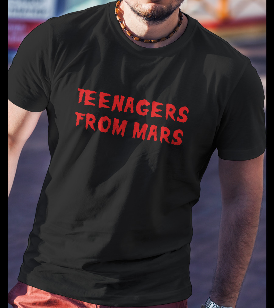 Teenagers From Mars Mft T-Shirt