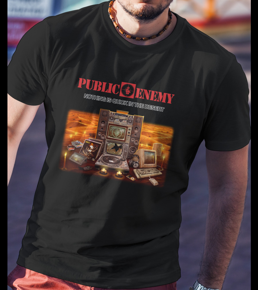 Public Enemy Nothing Is Quick In The Desert Vintage Electronics Desert Scene T-Shirt
