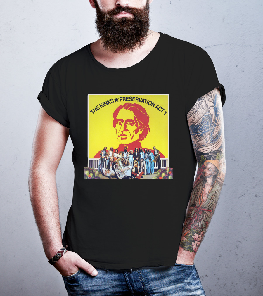 The Kinks Preservation Act 1 Album Cover Art With Band Members T-Shirt