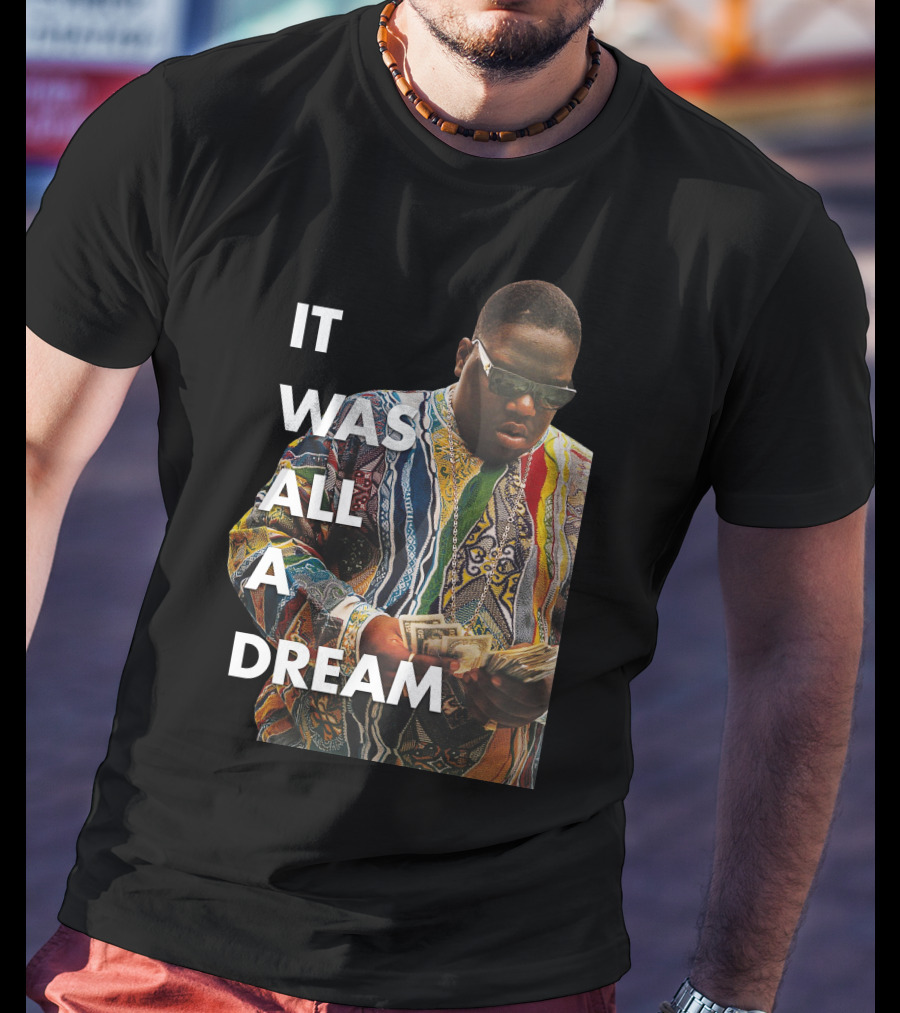 It Was All A Dream Coogi Sweater Money T-Shirt