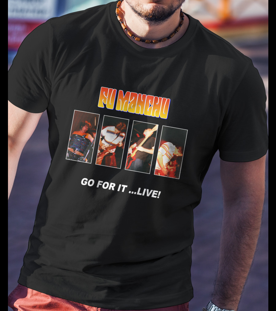 Fu Manchu Go For It ...Live! Fmc-30B T-Shirt