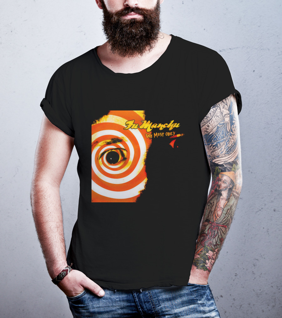 Fu Manchu We Must Obey Eye Spiral T-Shirt