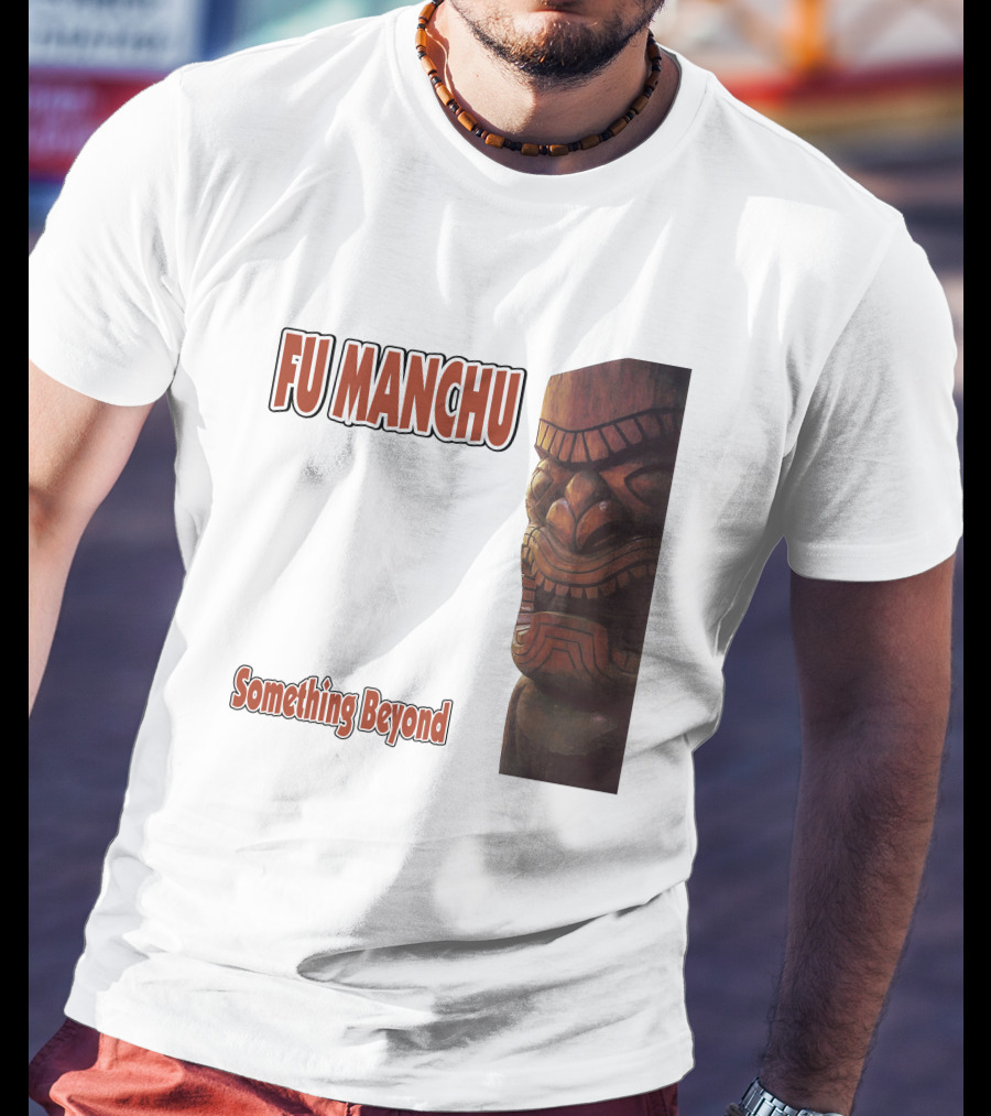 Fu Manchu Something Beyond T-Shirt