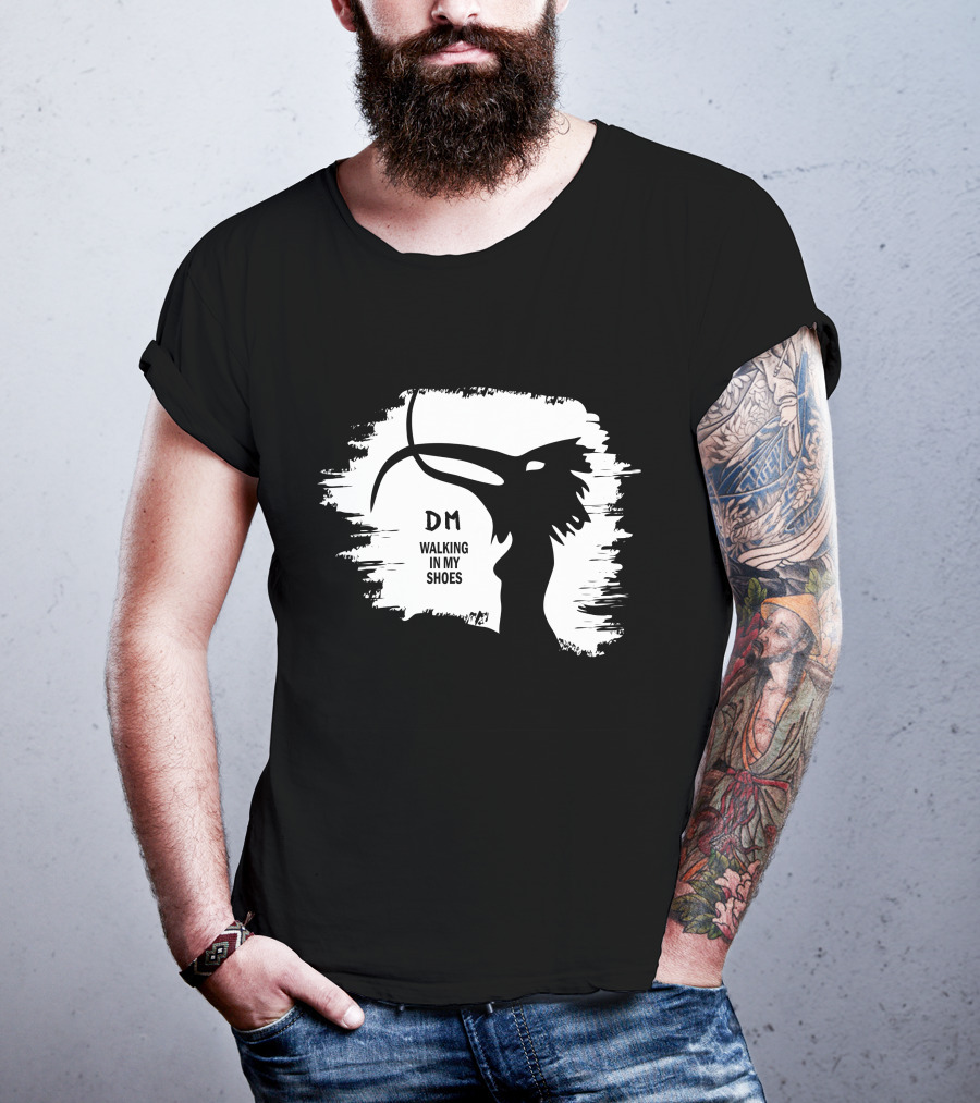 Dm Walking In My Shoes Dpm T-Shirt