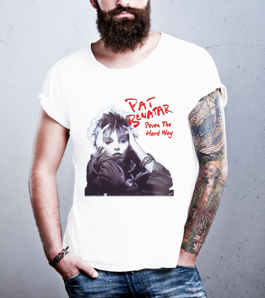 Pat Benatar Seven The Hard Way T-Shirt