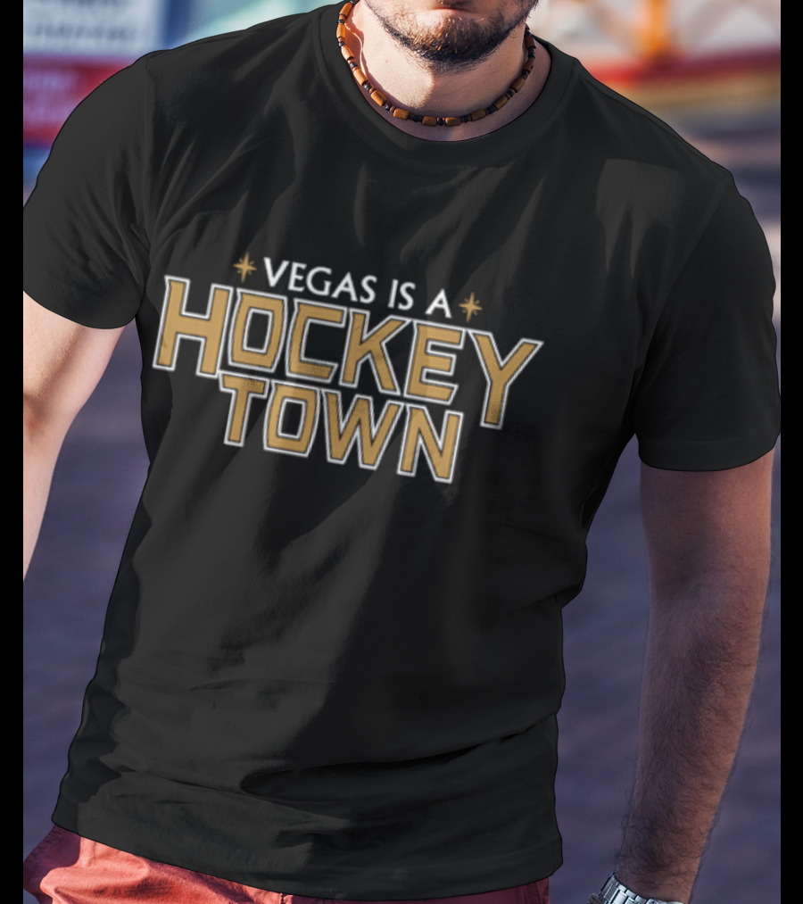 Vegas Is A Hockey Town Bold Gold And Black Text With Star Icons T-Shirt