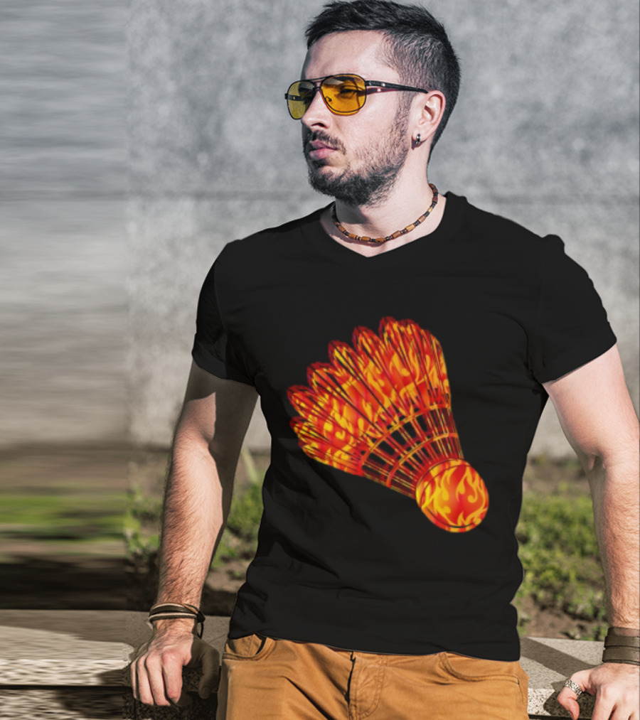Badminton Shuttlecock In Fire Flames T-Shirt