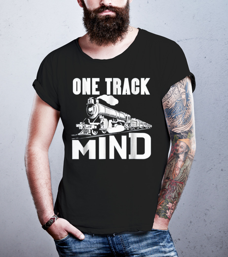 One Track Mind Steam Locomotive Railroad Journey T-Shirt