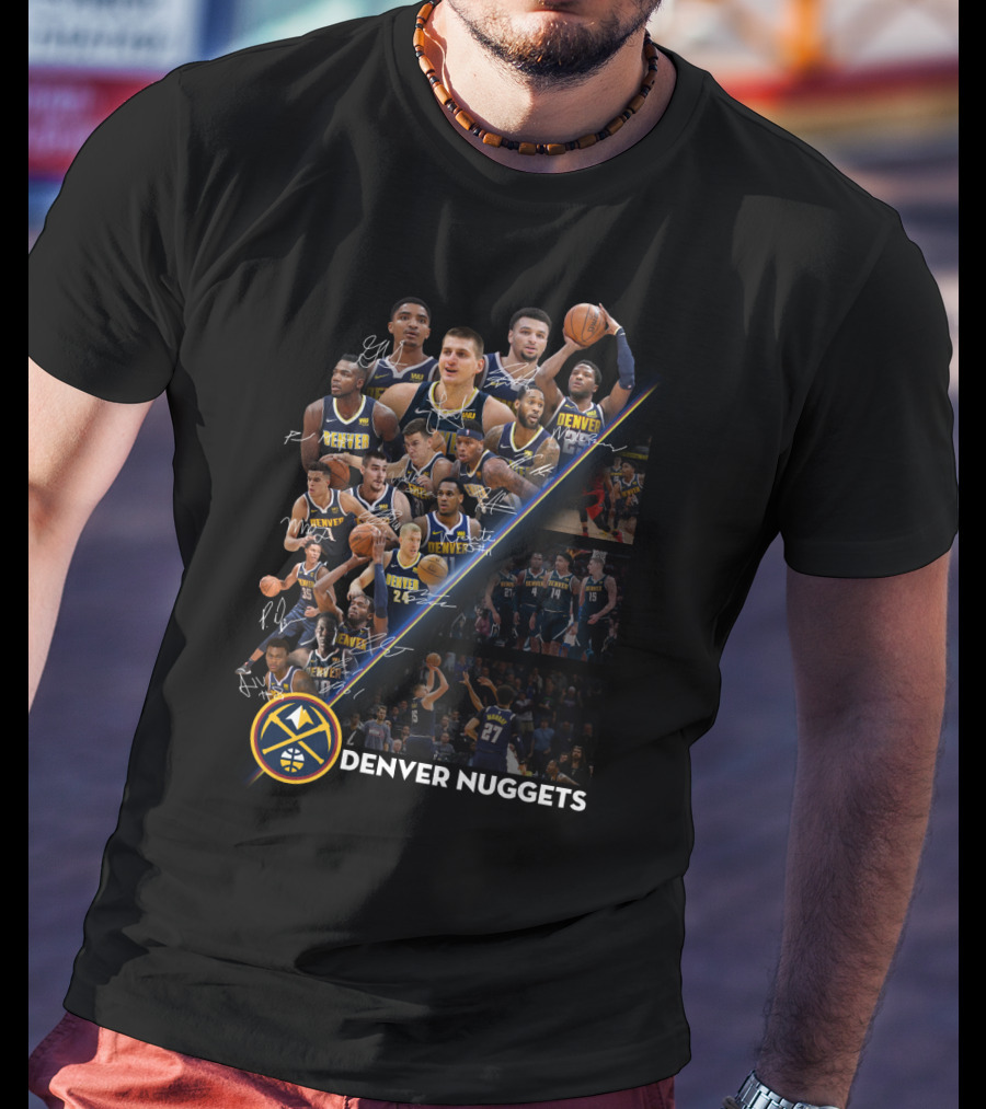 Denver Nuggets Team Players Signatures And Logo Collection T-Shirt