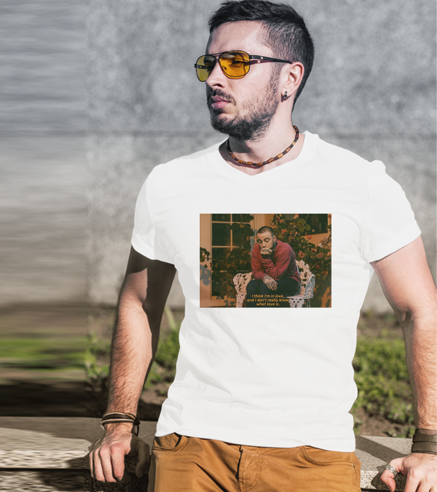 I Think I'm In Love And I Don't Really Know What Love Is T-Shirt