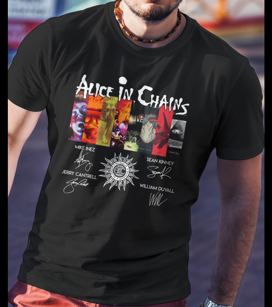 Alice In Chains Album Covers Signatures Mike Inez Sean Kinney Jerry Cantrell William Duvall T-Shirt