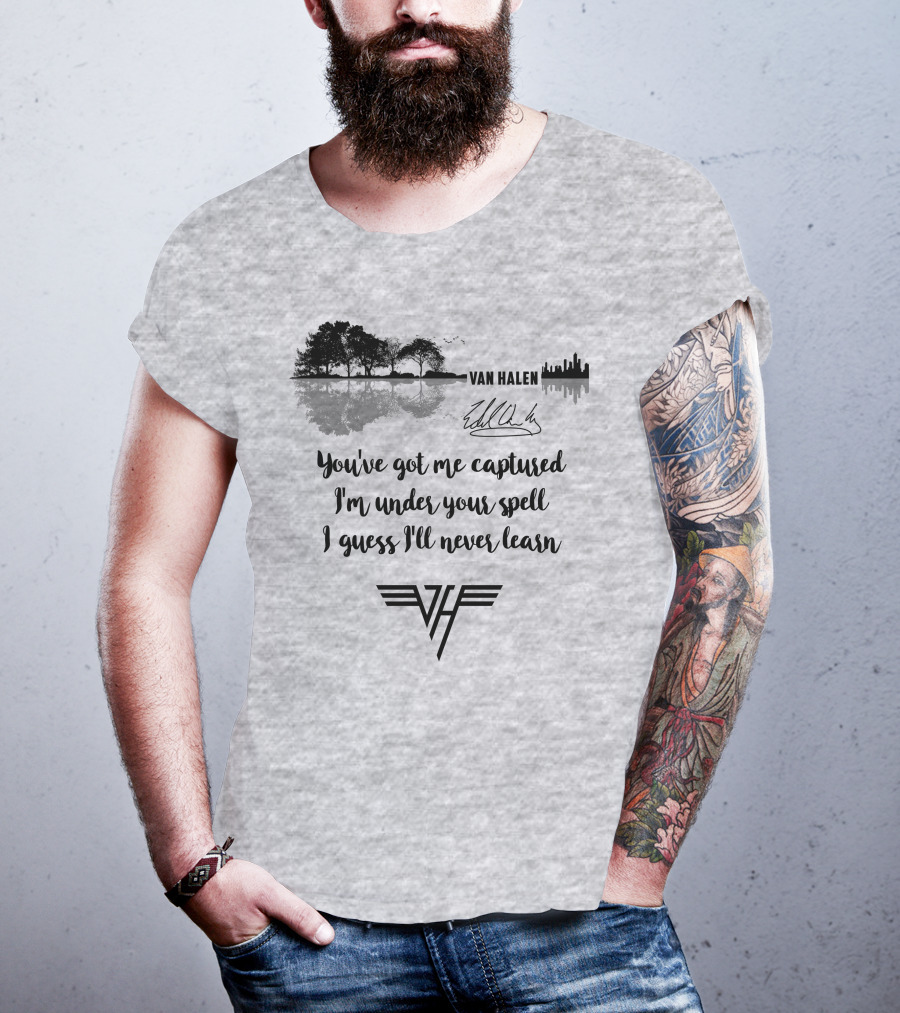 Van Halen You've Got Me Captured I'm Under Your Spell T-Shirt