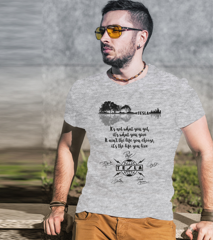 Tesla It's Not What You Got It's What You Give T-Shirt